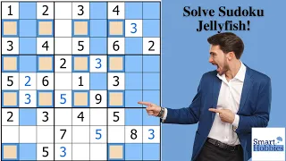 BEST Sudoku Jellyfish Video Ever! Sudoku Advanced Tutorial 21