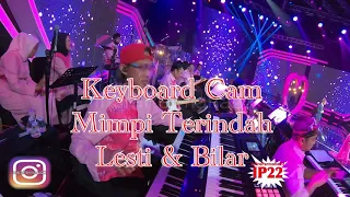 Keyboard Cam Mimpi Terindah Lesti & Billar
