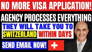 No More Work Permit/Visa Application! These Agency Are Ready To Give You Work Permit In Switzerland