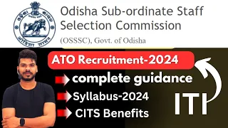 Assistant Training Officer ODISHA Recruitment-2024 || Odisha Staff Sellection Commission.