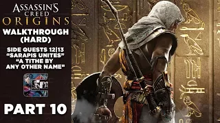 Assassin's Creed: Origins Walkthrough PC (HARD) Part 10 | ACT 1: Side Quest 12|13 "Sarapis/Tithe"