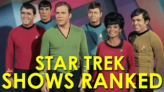 Star Trek TV Shows Ranked Worst to Best