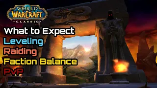 What to Expect? Leveling, Faction Balance, Raiding - World of Warcraft: Classic Season of Mastery