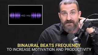 The Science Of Binaural Beats | Dr. Andrew Huberman