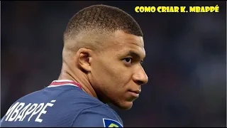 TUTORIAL: COMO CRIAR MBAPPÉ NO PES