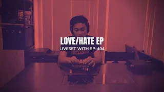 David Daliva - Love/Hate EP (Live Set with SP-404)