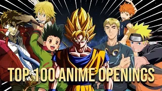 My Top 100 Anime Openings OF ALL TIME [HD 1080p]