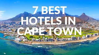 The Best Hotels in Cape Town