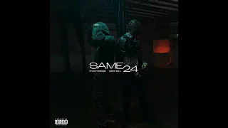 Fivio Foreign & Meek Mill - Same 24 (AUDIO)