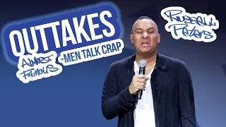 "Men Talk Crap" | Russell Peters - Almost Famous Outtake