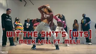 SAMANTHA LONG CHOREOGRAPHY | W.T.S - MEEK MILL ft MELII | TAMMIER DERRIQUE