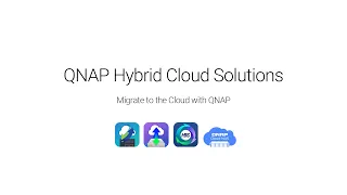 Hybride Cloud Lösungen: Migrieren Sie in die Cloud mit QNAP (DE)