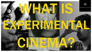 What is Experimental Cinema?