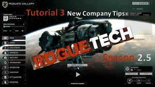 Tutorial 3 - RogueTech Tips for a New Company