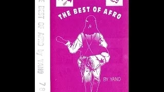 DJ Yano - The Best Of Afro - N° 78 - Side A+B