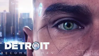 Detroit: Become Human. Полное прохождение без комментариев. Хорошая концовка. Игрофильм.