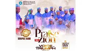 Praise From Zion: Seraphic Band Onitsha Ministration