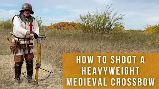 Shooting a Medieval Heavyweight Crossbow