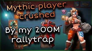 MY TRAP TAKE MYTHIC PLAYER - Lords Mobile - RallyTrap