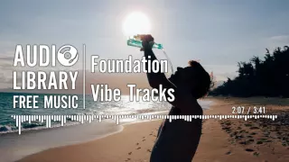 Foundation - Vibe Tracks