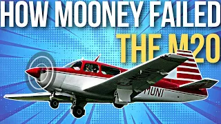 Why Mooney Aircraft Failed - the M20 Problem