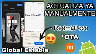 ✅ACTUALIZA MANUALMENTE A HYPEROS GLOBAL EN CUALQUIER XIAOMI REDMI Y POCO SIN PC