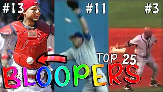 Baseball's Top 25 FUNNIEST Bloopers Of All Time (MLB & MiLB)