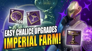 Destiny 2 | How To Farm Imperials Quickly - Chalice of Opulence Upgrade Guide