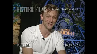 Daniel Craig Interview for LARA CROFT TOMB RAIDER