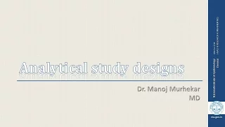 Analytical study designs