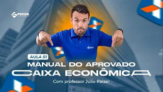 Aula 1 | Manual do aprovado Caixa Econômica (Guia definitivo) – Com prof. Júlio Raizer