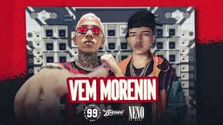 VEM MORENIN , SATISFAZER A MORENA AQUI - 99 NO BEAT. (Feat. NENO NO BEAT, MC RICA)