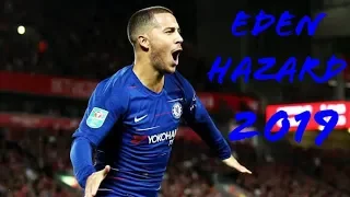 Eden Hazard 2019 ● Skills & Goals 🇧🇪