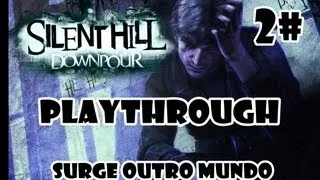 Silent Hill Downpour - Playthrough Ep. 2# Surge outro mundo