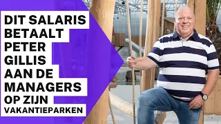 Het Salaris van Parkmanagers bij Oostappen Groep: Wat betaalt Peter Gillis?