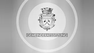 Gemeinderatssitzung der Stadtgemeinde Schwaz