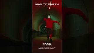 Man To Earth - "3D0M" Music Video snippet #shorts