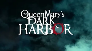 2024 Dark Harbor Returns to The Queen Mary!