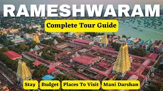 RAMESWARAM YATRA TOUR GUIDE | Ramanathswamy Rameswaram Jyotirling | RAMESHWARAM TOURIST PLACES