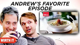 Steven Reacts To Andrew’s Favorite 'Worth It' Episode