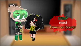 Mcyt react to Dream as Cassidy || part 1 (AU DESCRIPTION)