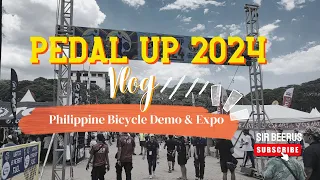 Pedal UP 2024: Philippine Bicycle Demo & Expo Vlog | 50% off grabe dami SALE