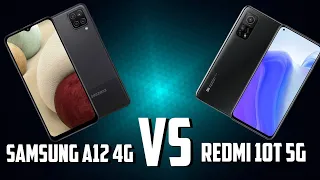 Samsung A12 4G VS Redmi 10T 5G