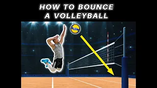 Want To Learn HOW TO BOUNCE A VOLLEYBALL Straight Down?