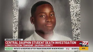 Central Dauphin student death investigation