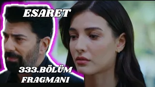 Esaret 333.Bölüm Fragmanı/Kötüler hakettiğini bulacak