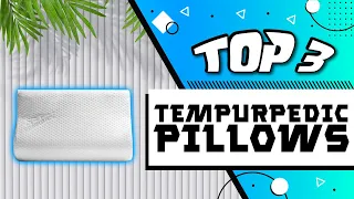 Best Tempurpedic Pillows Reviews