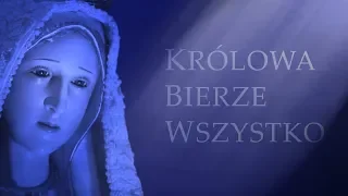 KRÓLOWA BIERZE WSZYSTKO - Requiem dla Mesjasza część II