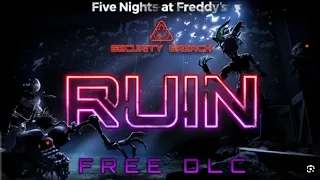 fnaf security breach (ruin nothing left but ruin) song