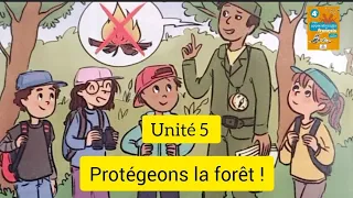 Unité 5 Dialogue 2: Protégeons la forêt ! / Mes apprentissages en français 4 / 4AEP